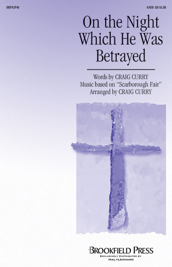 Craig Curry, On the Night Which He Was Betrayed