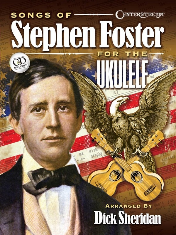 Stephen Foster, Songs of Stephen Foster for the Ukulele