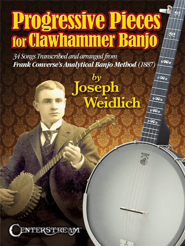 Joseph Weidlich, Progressive Pieces for Clawhammer Banjo