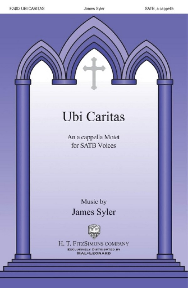 James Syler, Ubi Caritas
