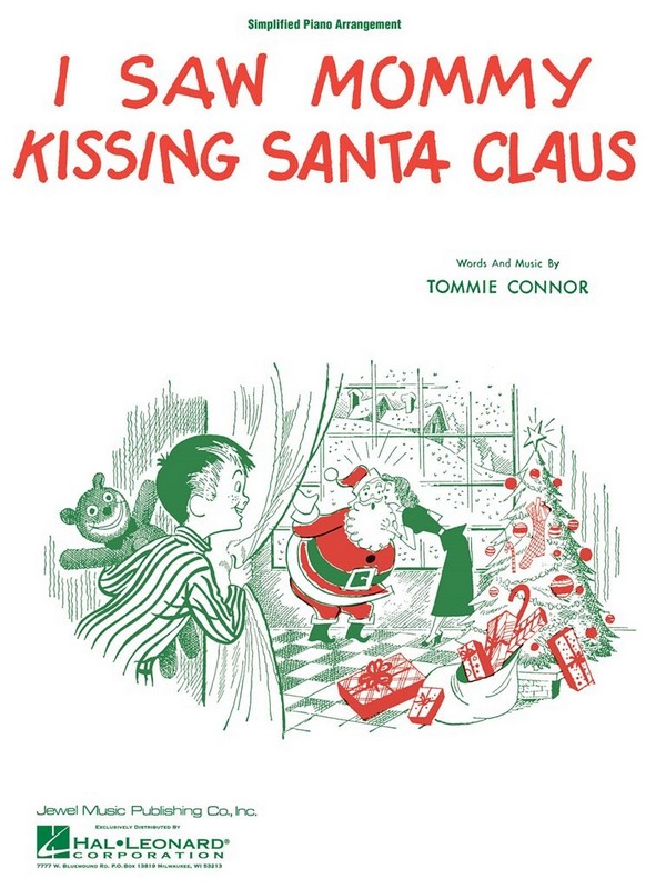 I Saw Mommy Kissing Santa Claus