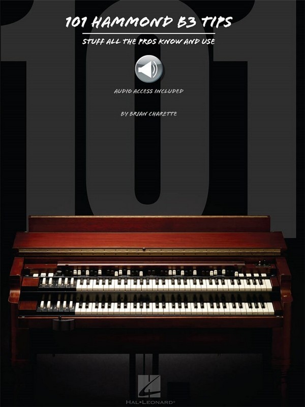 101 Hammond B-3 Tips
