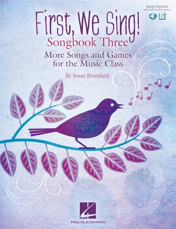 Susan Brumfield, First, We Sing! Songbook Three