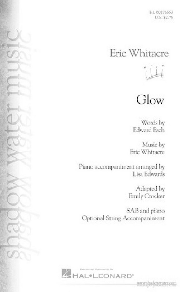Eric Whitacre, Glow