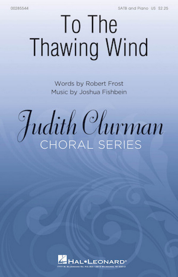 Joshua Fishbein, To the Thawing Wind