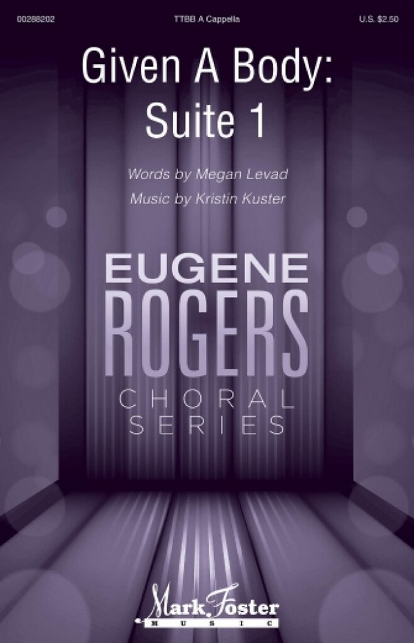 Kristen Kuster, Given A Body