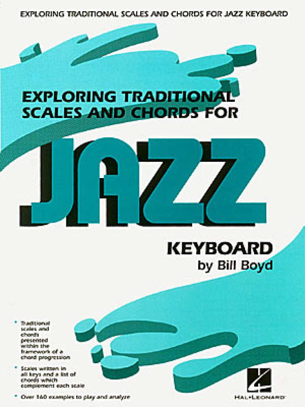 Bill Boyd, Exploring Traditional Scales and Chords