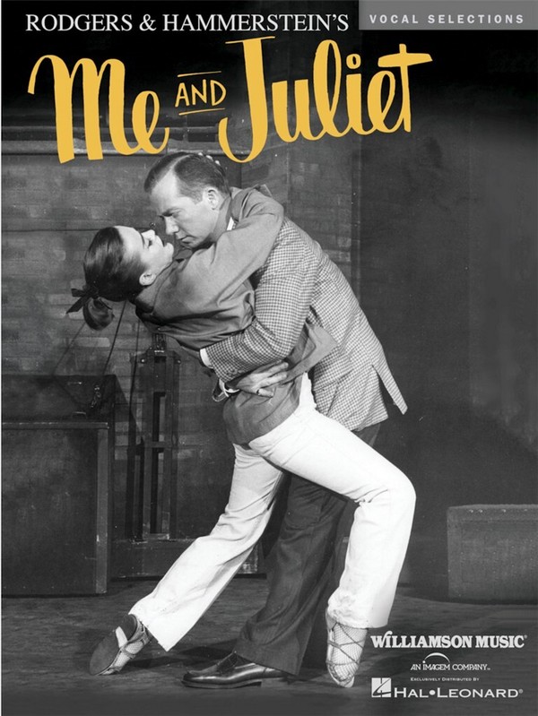 Oscar Hammerstein II, Me and Juliet