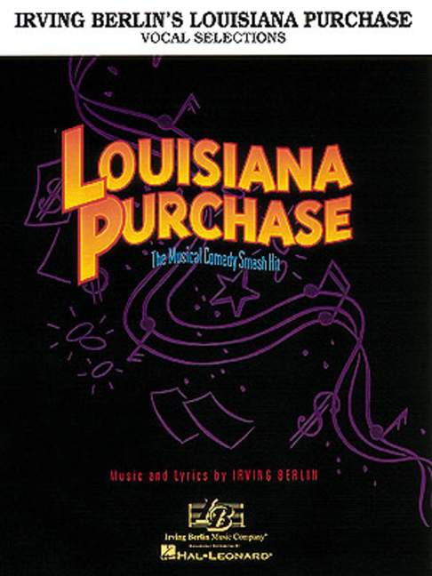 Irving Berlin, Louisiana Purchase