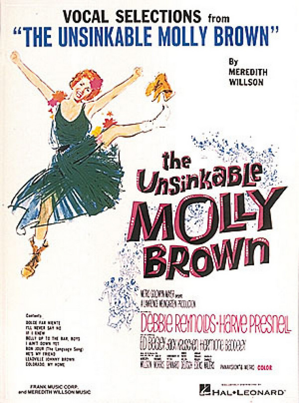 Meredith Willson, The Unsinkable Molly Brown
