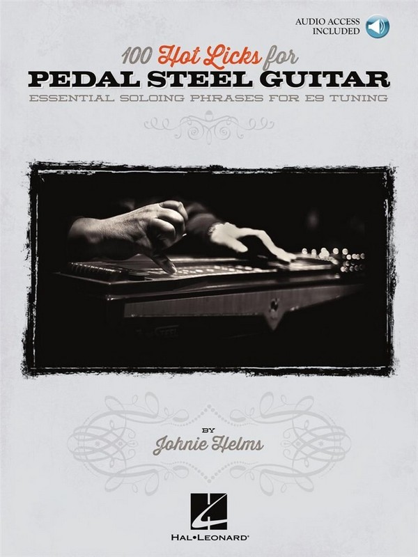 100 Hot Licks for Pedal Steel Guitar (+Online Audio)