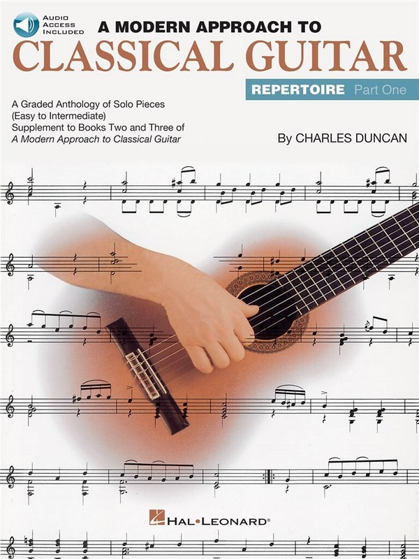 A Modern Approach to Classical Guitar Repertoire 1