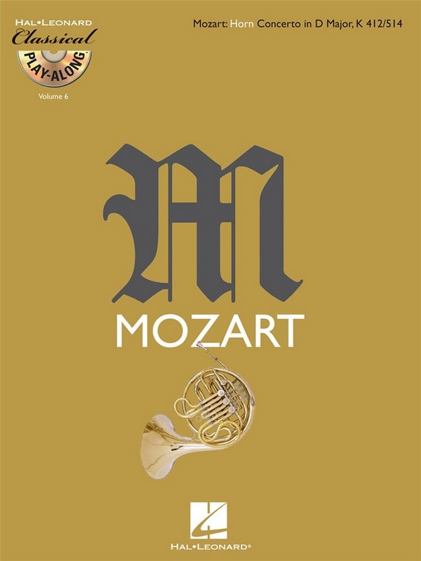 Wolfgang Amadeus Mozart, Horn Concerto in D Major, K412/514