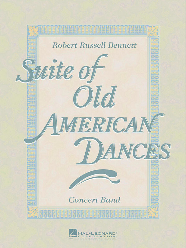 Robert Russell Bennett, Suite Old American Dances