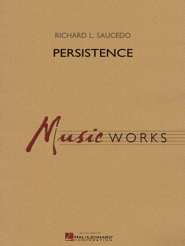 Richard L. Saucedo, Persistence