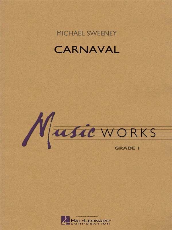 Michael Sweeney, Carnaval