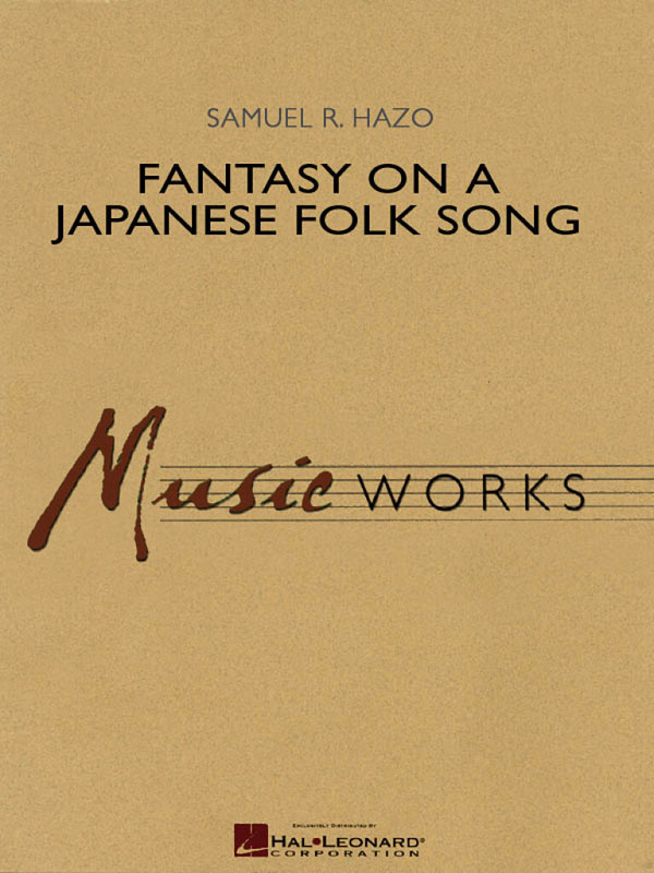 Samuel R. Hazo, Fantasy On A Japanese Folk Song