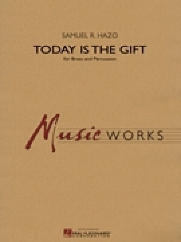Samuel R. Hazo, Today Is the Gift