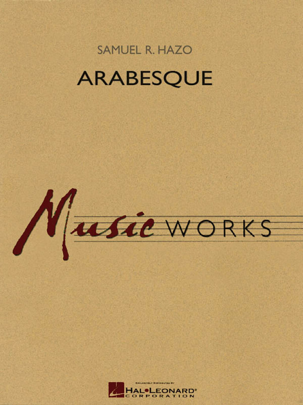 Samuel R. Hazo, Arabesque
