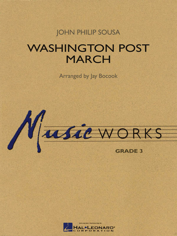 John Philip Sousa, Washington Post March