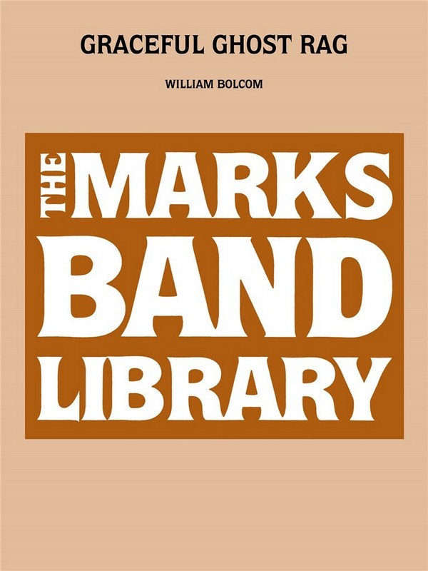 William Bolcom, Graceful Ghost Rag