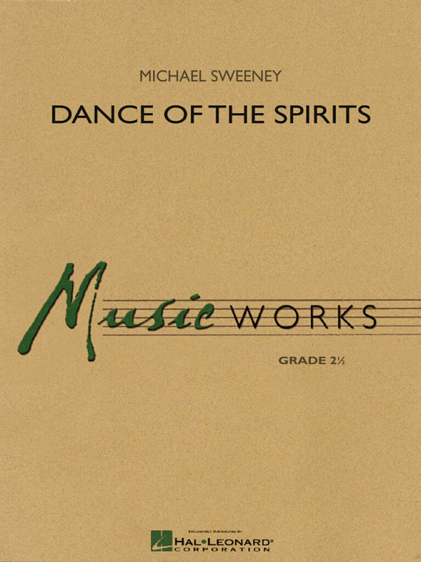 Michael Sweeney, Dance of the Spirits