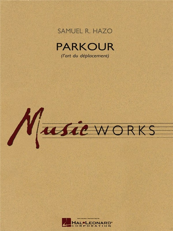 Samuel R. Hazo, Parkour