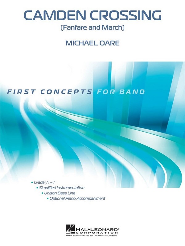 Michael Oare, Camden Crossing (Fanfare and March)