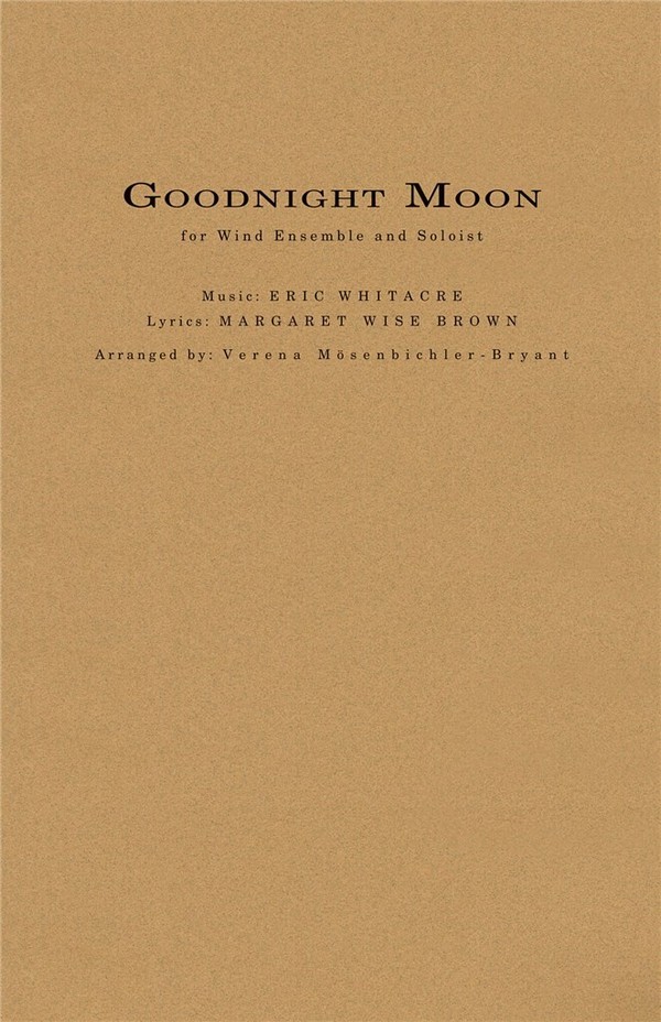 Eric Whitacre, Goodnight Moon