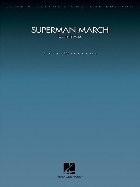 Superman March from 'Superman'