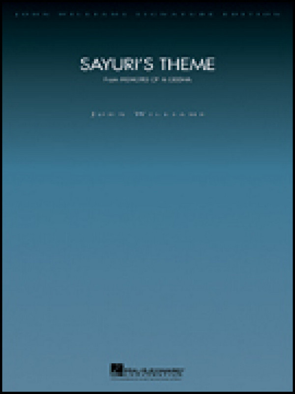 John Williams, Sayuri's Theme (from Memoirs of a Geisha)