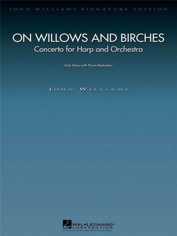 John Williams, On Willows and Birches