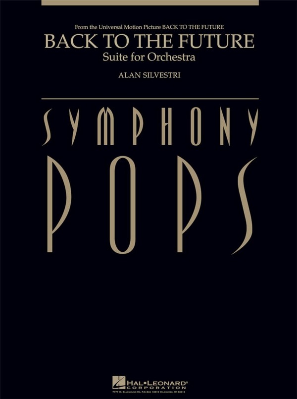 Alan Silvestri, Back to the Future - Suite for Orchestra