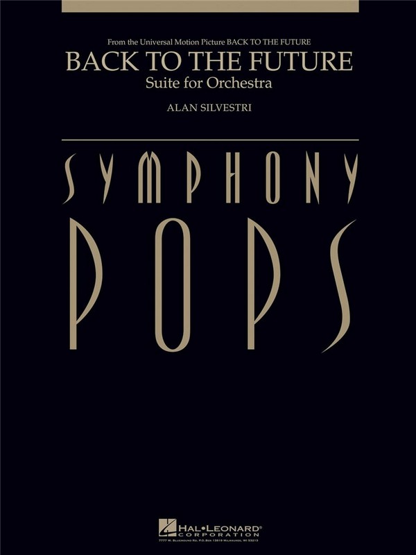 Alan Silvestri, Back to the Future - Suite for Orchestra