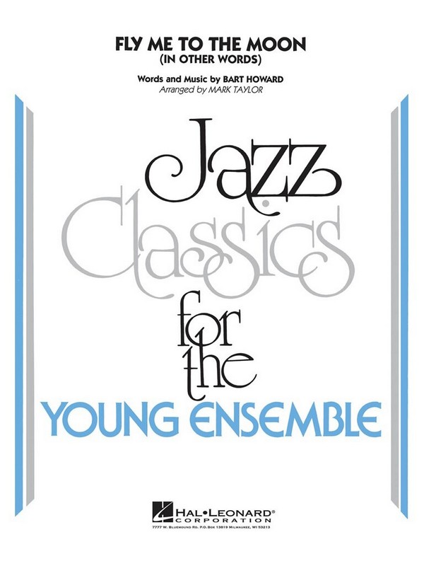 Bart Howard, Fly Me To The Moon (In Other Words)