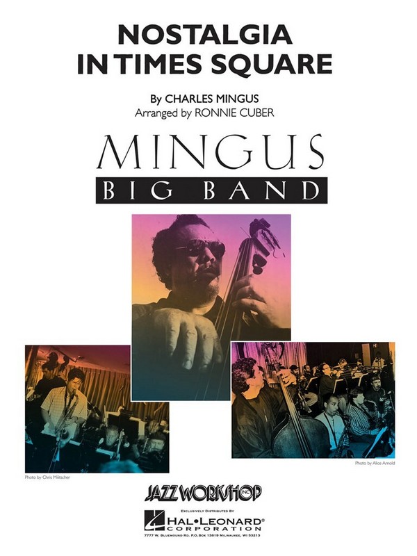 Charles Mingus, Nostalgia in Times Square