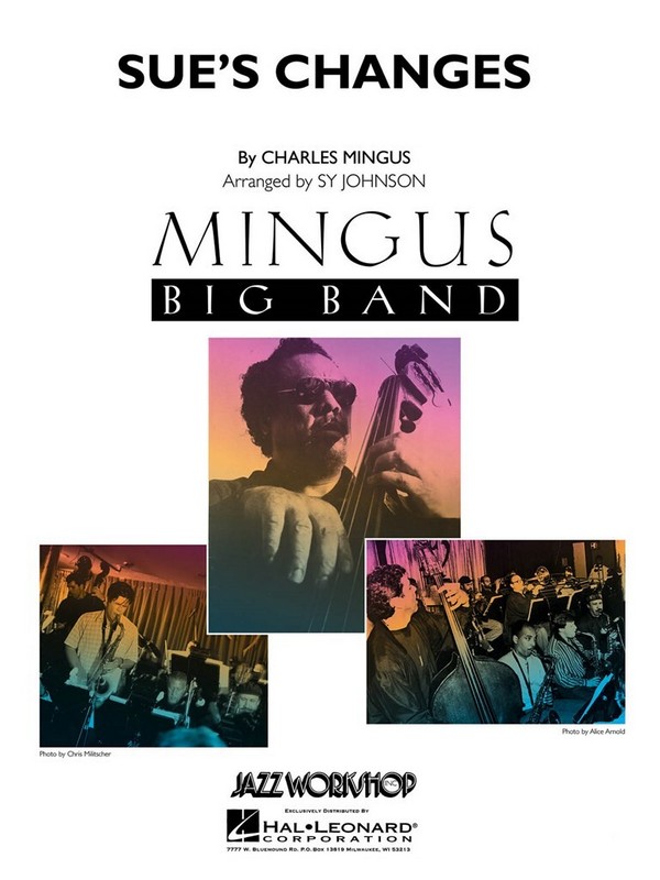 Charles Mingus, Sue's Changes