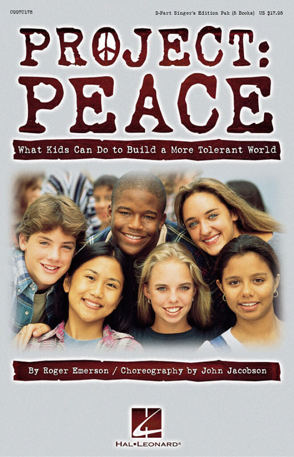 Roger Emerson, PROJECT: PEACE What Kids Can Do