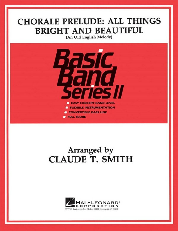 Claude T. Smith, Chorale All Things Bright and Beautiful