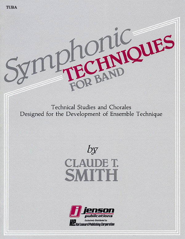 Claude T. Smith, Symphonic Techniques For Band