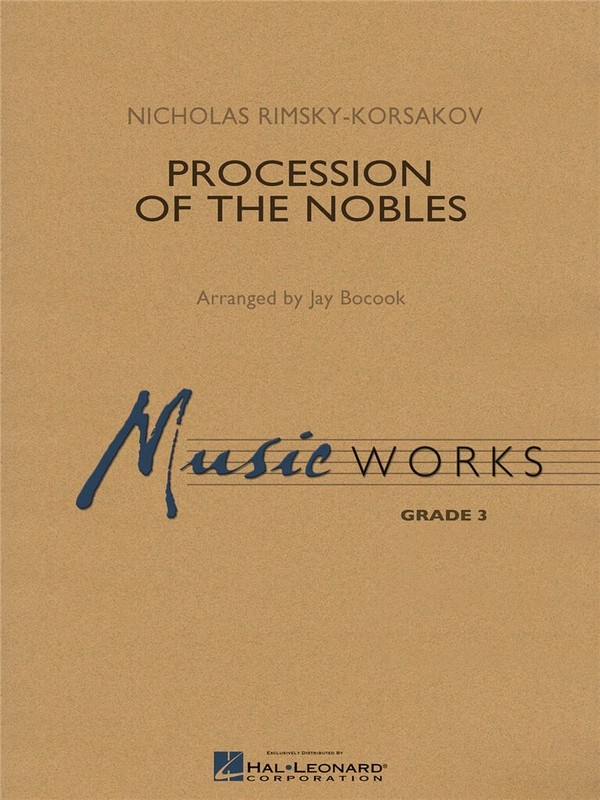Nikolai Rimsky-Korsakov, Procession of the Nobles