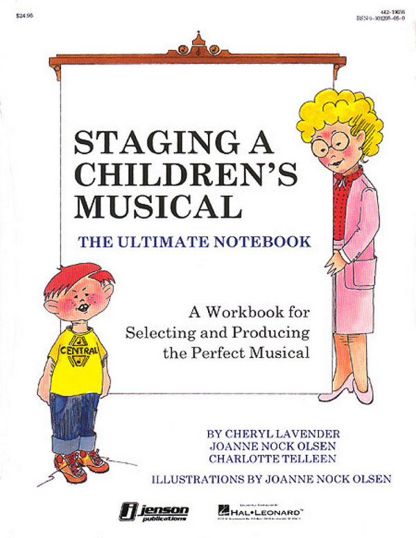 Cheryl Lavender, Staging A Children's Musical