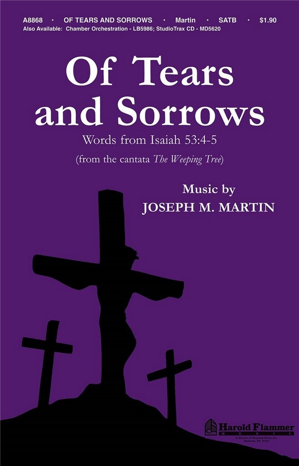 Joseph Martin, Of Tears and Sorrow