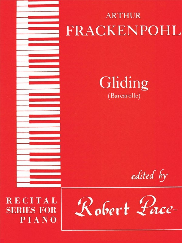 Arthur R. Frackenpohl, Gliding Recital Series For Piano Book 3 Red