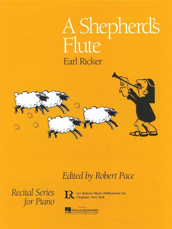 Earl Ricker, A Shepherd's Flute