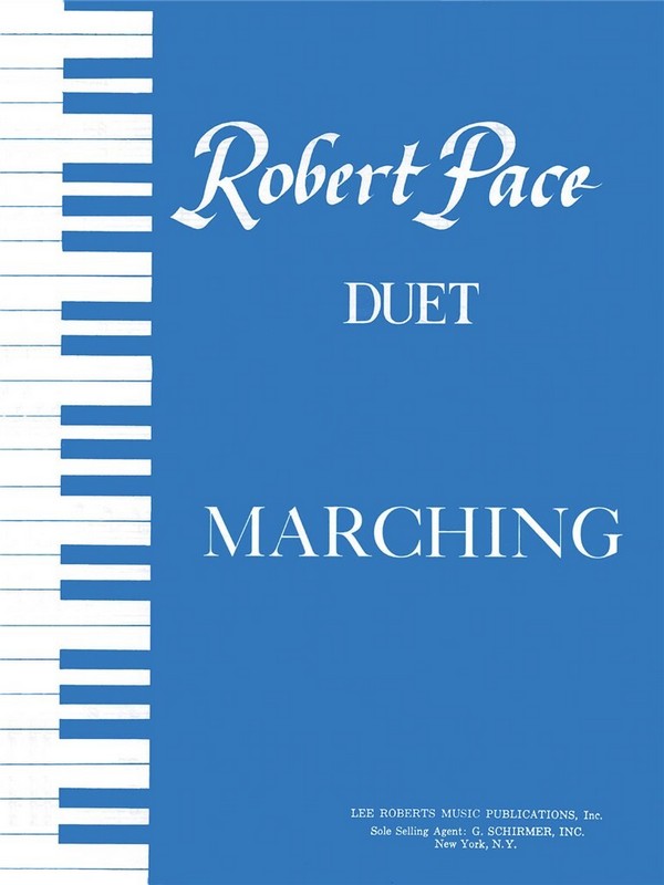 Robert Pace, Marching