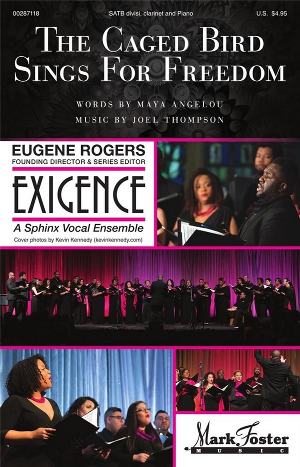 Joel Thompson, The Caged Bird Sings for Freedom