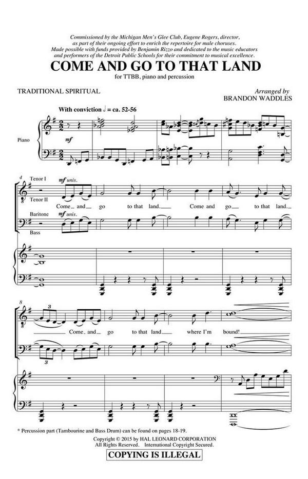 Come and Go to that Land