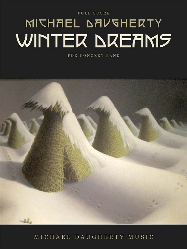 Michael Daugherty, Winter Dreams