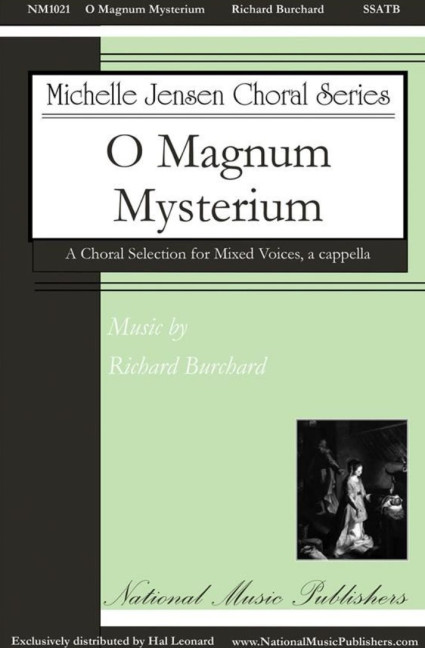 Richard Burchard, O Magnum Mysterium